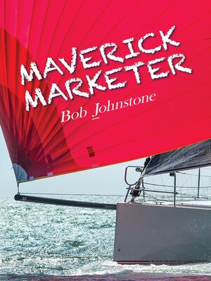 cover image of Maverick Marketer